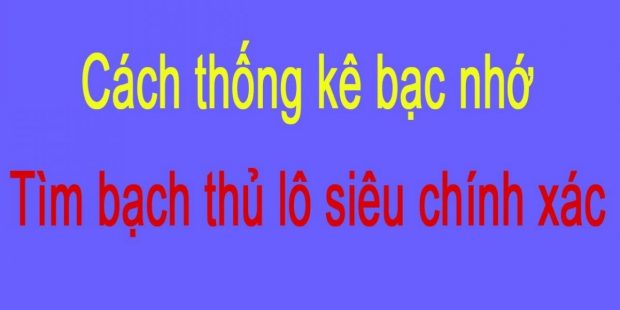 Thông tin bạc nhớ lô đề